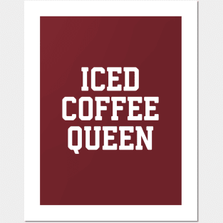 Iced Coffee Queen #2 Posters and Art